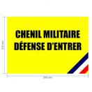 Panneau "Chenil militaire - Dfense dentrer"